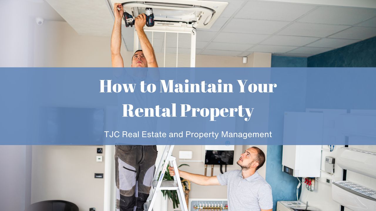 How to Maintain Your Rental Property